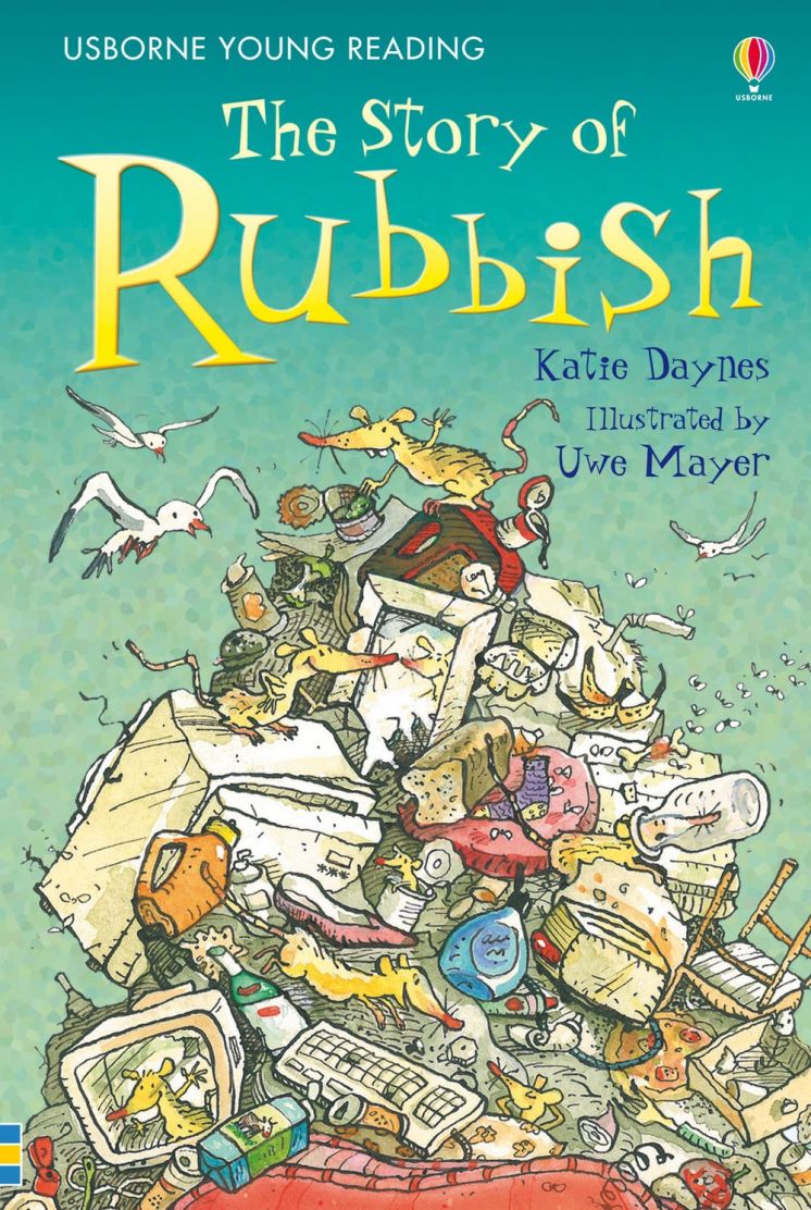 USBORNE YOUNG READING: THE STORY OF RUBBISH