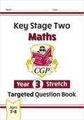 CGP KEY STAGE TWO MATHS STRETCH TARGETED QUESTION BOOK