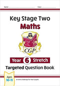 CGP KEY STAGE TWO MATHS STRETCH TARGETED QUESTION BOOK