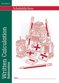 SCHOFIELD & SIMS: WRITTEN CALCULATION SUBTRACTION KEY STAGE 2