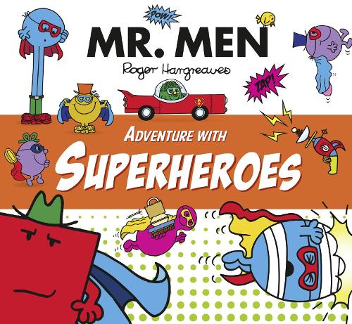 MR. MEN : ADVENTURE WITH SUPERHEROES