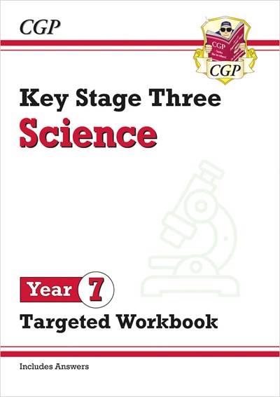 CGP KEY STAGE THREE SCIENCE YEAR 7 TARGETED WORKBOOK