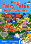 CLASSIC FAIRY TALES STICKER STORY BOOK