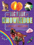 THE BIG BOOK OF KNOWLEDGE A CHILDREN'S ENCYCLOPEDIA