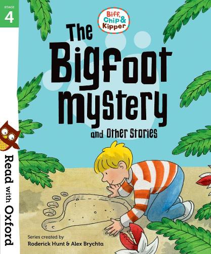 BIFF, CHIP & KIPPER: THE BIGFOOT MYSTERY AND THE OTHER STORIES STAGE 4