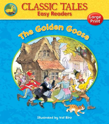 CLASSICS TALES  EASY READERS: THE GOLDEN GOOSE