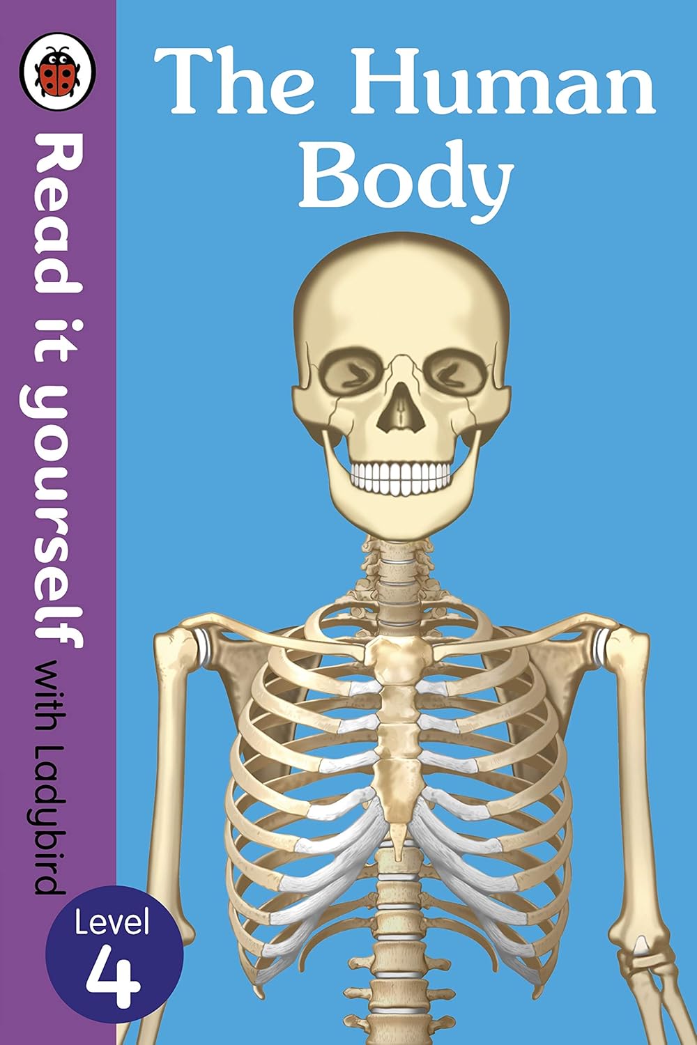READ IT YOURSELF LEVEL 4: THE HUMAN BODY
