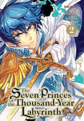 THE SEVEN PRINCES OF THE THOUSAND-YEAR LABYRINTH