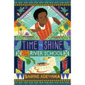 TIME TO SHINE AT THE RIVER SCHOOL