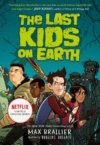 THE LAST KIDS ON THE EARTH