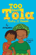 TOO SMALL TOLA MAKES IT COUNT
