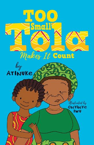 TOO SMALL TOLA MAKES IT COUNT