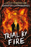 JENNIFER LYNN BARNES: TRIAL BY FIRE VOL.2