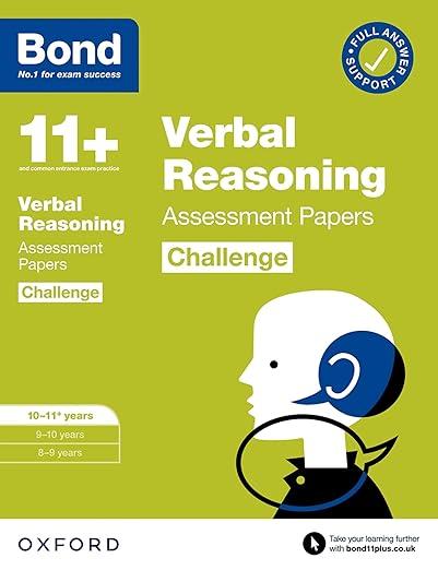 BOND 11+ VERBAL REASONING ASSESSMENT PAPERS CHAALENGE AGES 10-11
