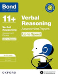 BOND 11+ VERBAL REASONING ASSESSMENT PAPERS UP TO SPEED AGES 10-11+
