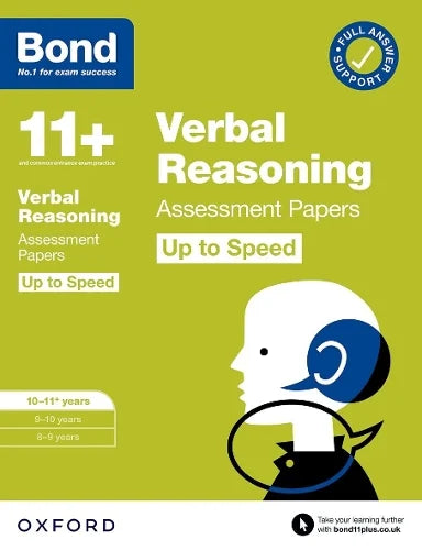 BOND 11+ VERBAL REASONING ASSESSMENT PAPERS UP TO SPEED AGES 10-11+