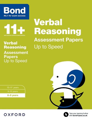 BOND 11+ VERBAL REASONING ASSESSMENT PAPERS UP TO SPEED AGES 8-9
