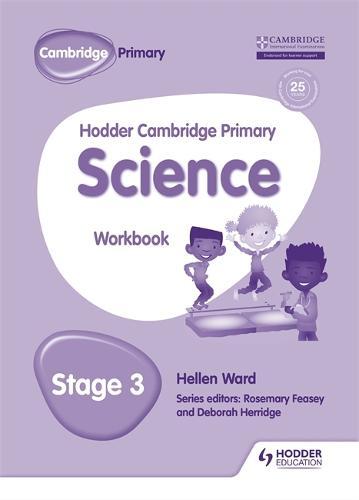 HODDER CAMBRIDGE PRIMARY: SCIENCE WORKBOOK  STAGE 3
