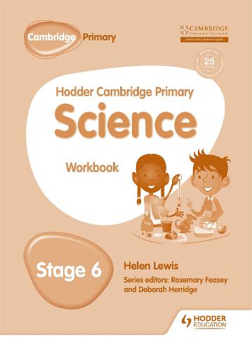 HODDER CAMBRIDGE PRIMARY: SCIENCE WORKBOOK  STAGE 6