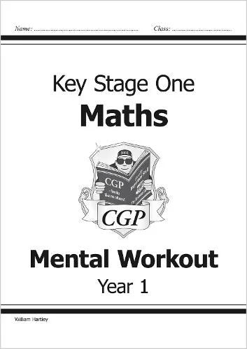 CGP KEY STAGE ONE MATHS MENTAL WORKOUT YEAR 1
