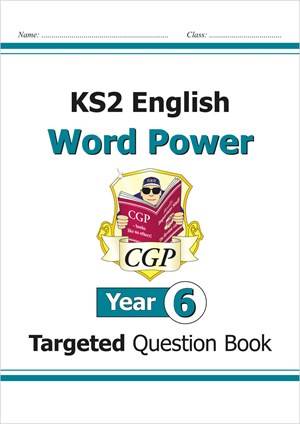 CGP KS2 ENGLISH WORD POWER TARGETED QUESTION BOOK