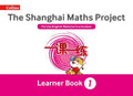 THE SHANGHAI MATHS PROJECT YEAR 1 LEARNING