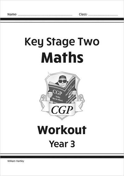 CGP KEY STAGE TWO MATHS WORKOUT YEAR 3
