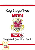 CGP KEY STAGE TWO MATHS TARGETED QUESTION BOOK