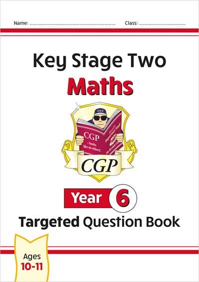 CGP KEY STAGE TWO MATHS TARGETED QUESTION BOOK