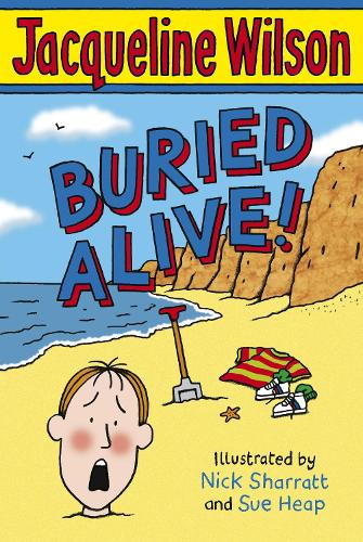 JACQUELIN WILSON: BURIED ALIVE