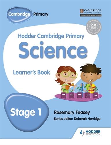 HODDER CAMBRIDGE PRIMARY: SCIENCE LEARNER'S BOOK STAGE 1