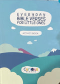 EVERYDAY BIBLE VERSE FOR LITTLE ONES: ACTIVITY BOOK