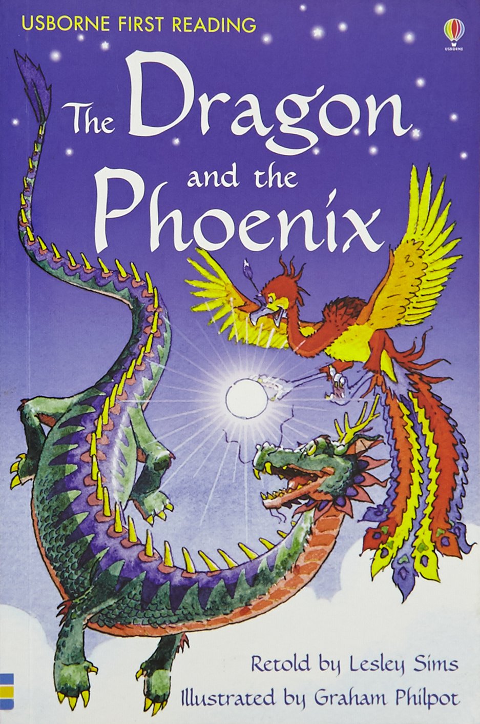 USBORNE FIRST READIND: THE DRAGON AND THE PHOENIX PB