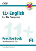CGP 11+ ENGLISH GL ASSESSMENT PRACTICE BOOK 7-8