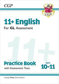 CGP 11+ ENGLISH GL ASSESSMENT PRACTICE BOOK 10-11