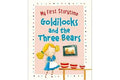 MY FIRST STORYTIME: GODILOCKS AND THE THREE BEARS