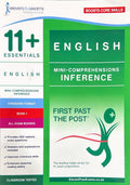 11+ ESSENTIAL MINI-COMPREHENSIONS: INFERENCE BOOK1 - FIRST PAST THE POST