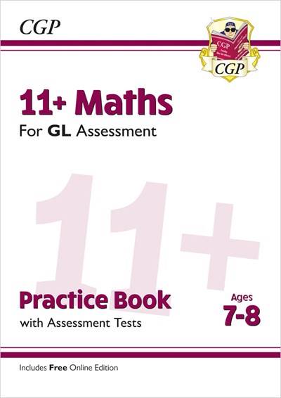 CGP 11+ MATHS GL ASSESSMENT PRACTICE BOOK AGES 7-8