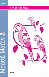 SCHOFIELD & SIMS KEY STAGE 1: MENTAL MATHS 2