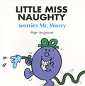 LITTLE MISS NAUGHTY WORRIES MR. WORRY