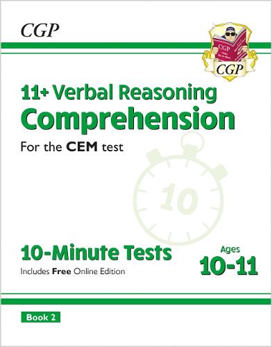 CGP 11+ VERBAL REASONING COMPREHENSION CEM TEST 10-MINUTE TESTS AGES 10-11 BOOKS 1 & 2