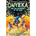 ONYEKA AND THE ACADEMY OF THE SUN