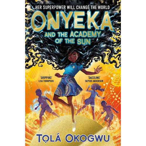 ONYEKA AND THE ACADEMY OF THE SUN