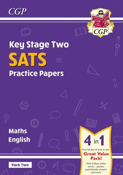 CGP KEY STAGE TWO SATS PRACTICE PAPERS MATHS, ENGLISH:  PACK TWO