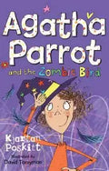 AGATHA PARROT AND THE ZOMBIE BIRD