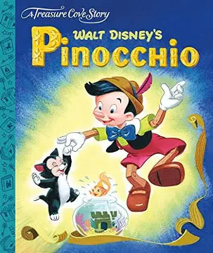 A TREASURE COVE STORY: WALT DISNEY'S PINOCCHIO