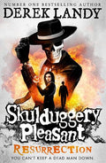SKULDUGGERY PLEASANT : RESURRECTION