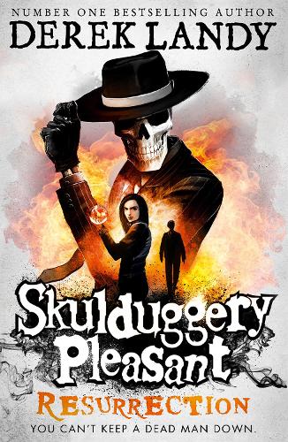 SKULDUGGERY PLEASANT : RESURRECTION