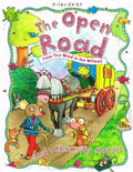 THE OPEN ROAD FROM THE WIND IN THE WILLOW AND THE OTHER SILLY STORIES