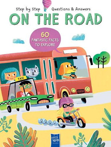 STEP BY STEP QUESTIONS & ANSWERS: ON THE ROAD